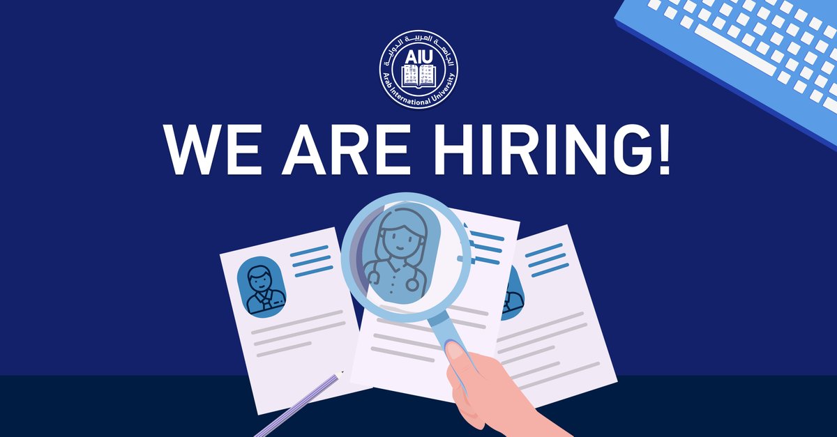 📣 HIRING!

👉🏻  cutt.ly/Efh7ny4

.
.
.
#Arab_International_University
#ArabInternationalUniversity #AIU #hr #Human_Resources #الموارد_البشرية #جامعة #University #شواغر #شاغر #توظيف #Interview #مقابلات_توظيف #وظائف #Vacancies #Syria