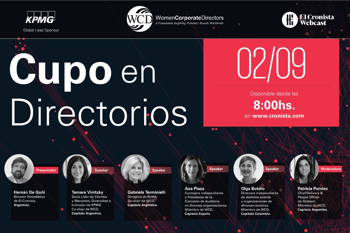 ✍#Webcast 
“Cupo en Directorios”
El próximo 02 de septiembre a partir de las 08 hs en cronista.com mujeres ejecutivas comparten su visión respecto a su implementación en Europa y América