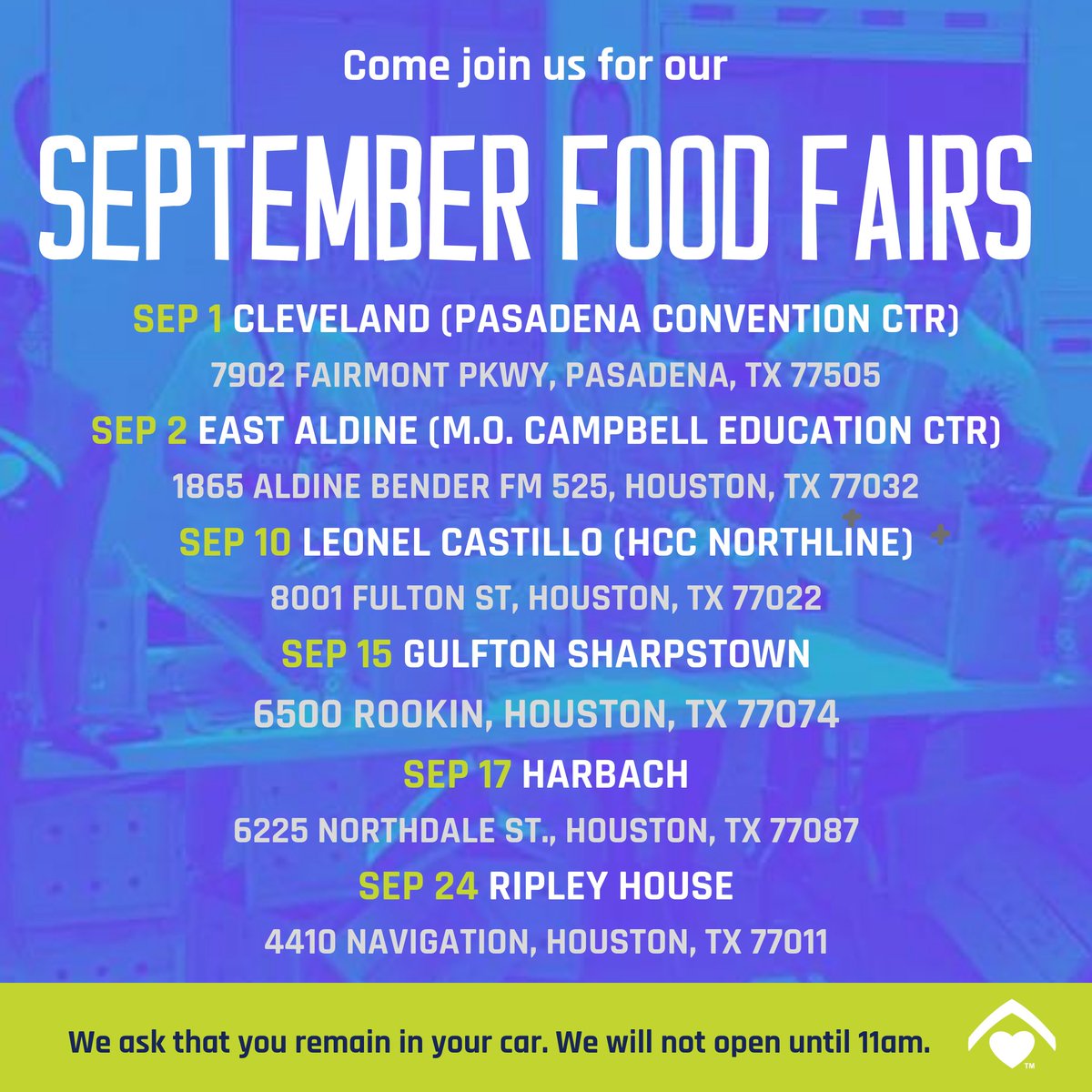 BakerRipley's tweet image. Join us at our food fairs in September. Food fairs start at 11AM. 
 
➡️ Please remain in your car, and a volunteer will place the food in your trunk.