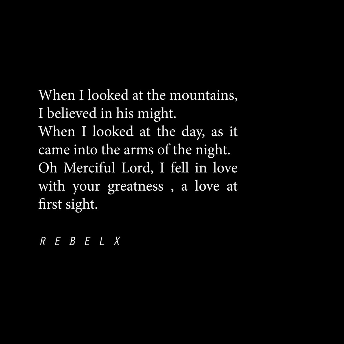 rebelxpoetry's tweet photo. I believed in His might.

#rebelxpoetry #rebelx #rebelsdiary #God #spirituality #motivation #divinelove #peace #religion #allah #muhammad #dervish #instagrampoets #instagram #english #writers #motivationalqoutes #InLoveWithGod #loveqoutes #english #poetry #poem #love #zankadan https://t.co/FKLNKncOtI