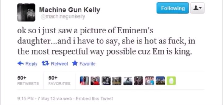 When he was 21, he called Eminem& #39;s 15 year old daughter "hot". (not gonna get into the whole beef between them)