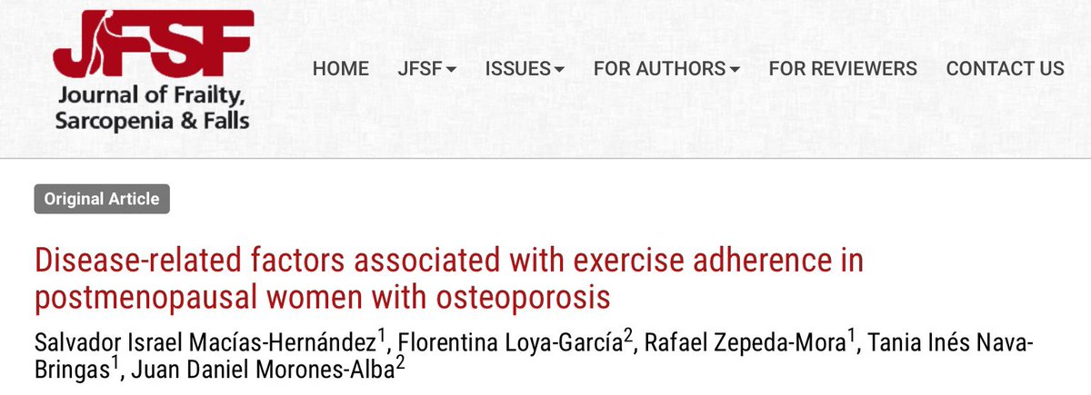 jfsf_journal's tweet image. Disease-related factors associated with #exerciseadherence in postmenopausal women with #osteoporosis hyperkyphosis and poor #balance along with drug non-compliance. Read more jfsf.eu/Article.php?AI… @RoyalOsteoPro @thecsp @AGILECSP @OsteoporosisNOF @OsteoporosisCA @RCP_FFFAP