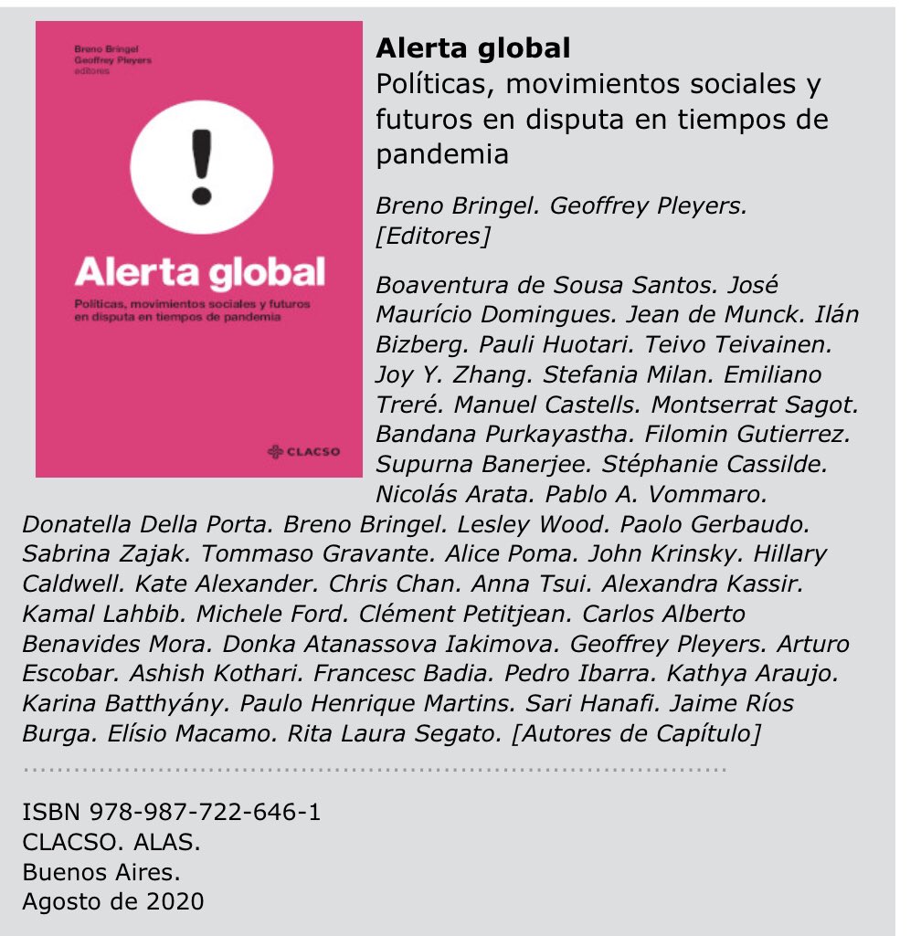 Teivo Teivainen on Twitter: "Nuevo libro #AlertaGlobal sobre #pandemia y # movimientossociales. Autores importantes (y algunos otros también como  @PauliHuotari y yo). Publicado por @_CLACSO, se puede descargar libremente  aquí: https://t.co/JfG3uF7tkm ...