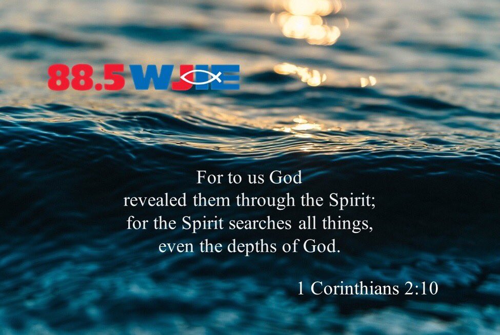 Today’s #WJIEword4day comes from 1 Corinthians 2:10.