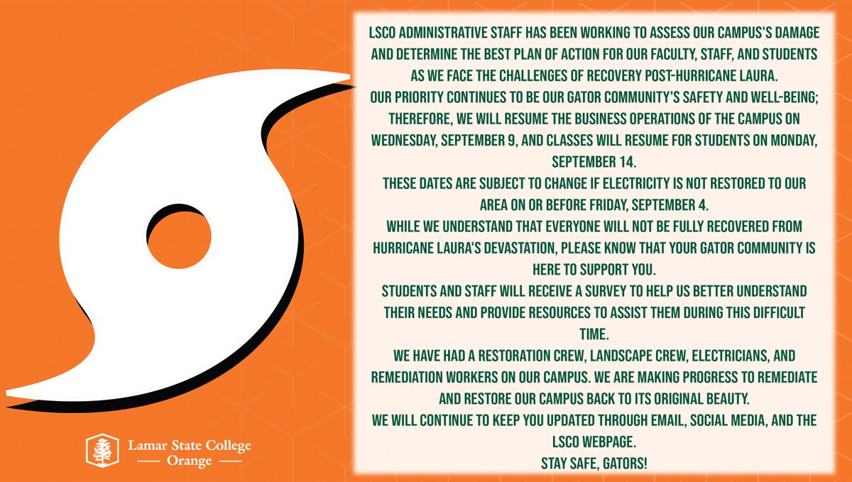 LamarOrange's tweet image. LSCO HURRICANE LAURA CAMPUS UPDATE 8/31/20
