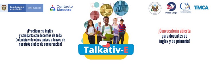 #Comunicado | El Programa Nacional de Bilingüismo abre inscripciones para formar parte de los Clubes de Conversación intercultural en inglés: Talkativ-E, dirigida a Docentes de Inglés y Básica Primaria del sector oficial &gt;&gt; bit.ly/3hM1FGe