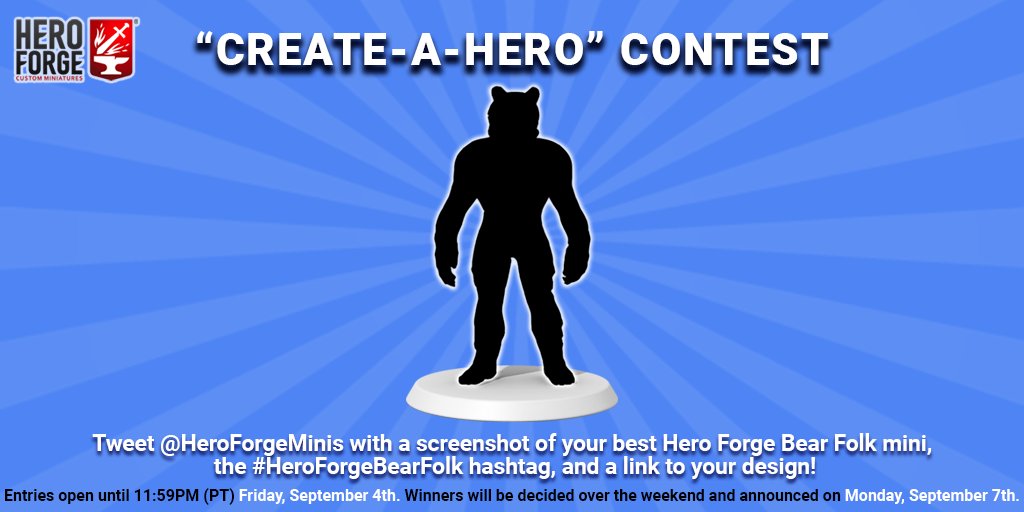 We’d love to see YOUR best Bear Folk mini design from Hero Forge in our new "CREATE A HERO" contest!  Winners will receive a Gift Card for a Premium Plastic Hero Forge miniature! (1/3)