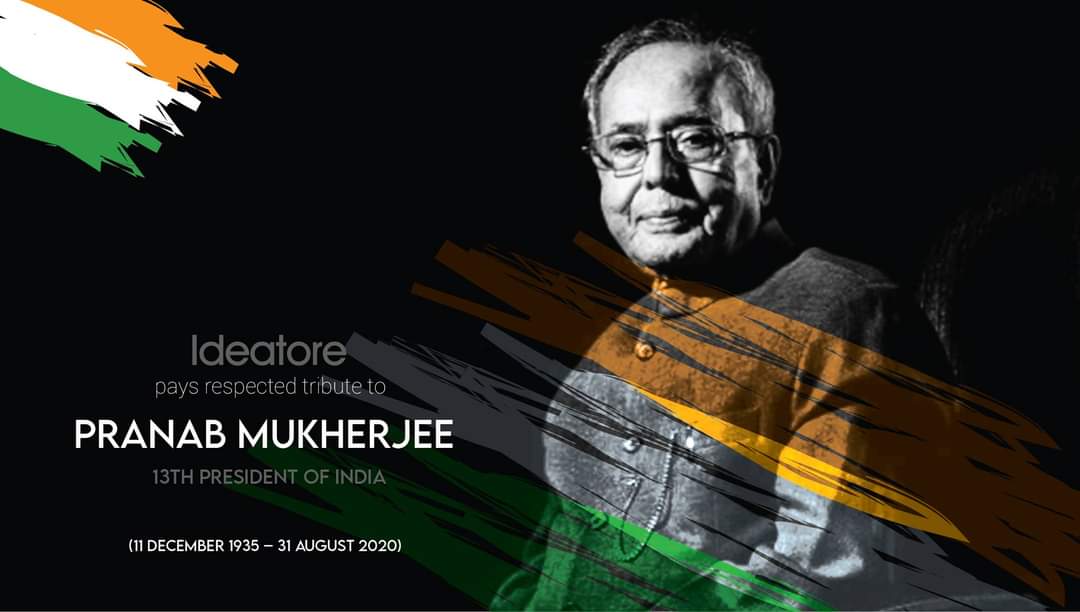 ideatore's tweet photo. The nation mourns losing one of its worthiest sons. 

We at #Ideatore send our heartfelt condolences to his friends and family. May his Soul Rest in Peace.

#RipPranabMukherjee (1935-2020)

#rip #love #restinpeace #legend #death #india #politician #politics #indian #leader https://t.co/dy6I8KTJu3