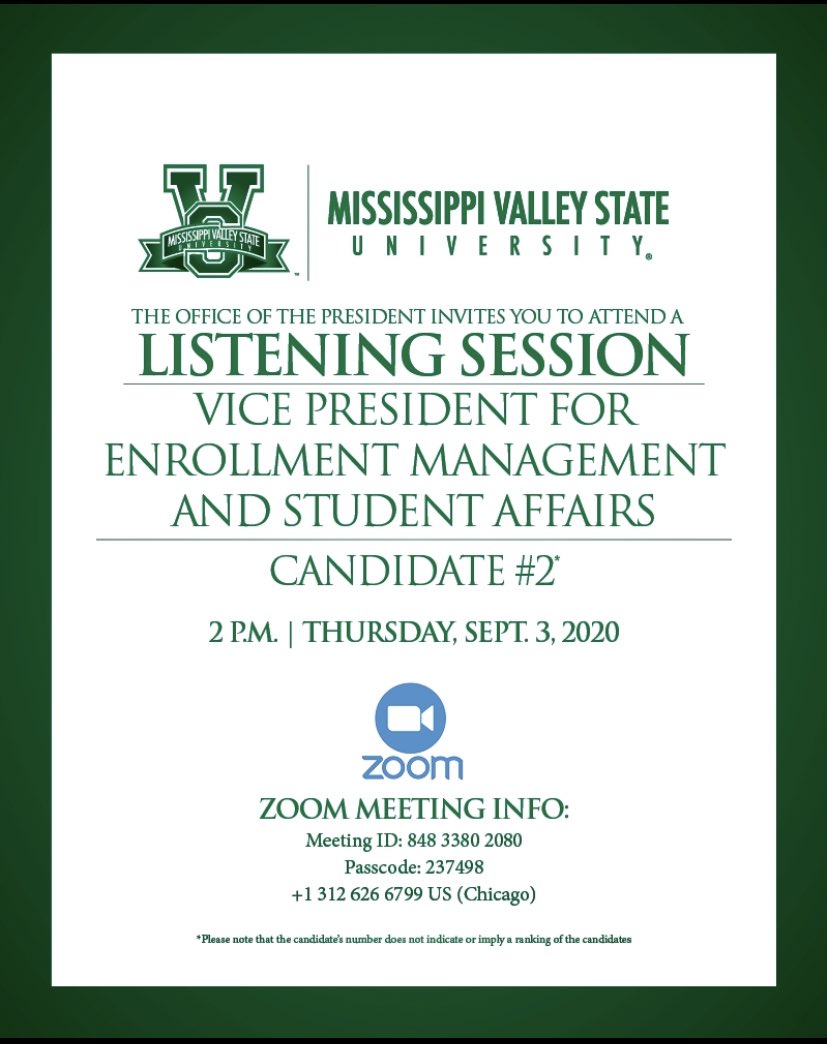 HCFPresDJJr's tweet photo. #MVSU1950 Office of the President, Jerryl Briggs, invites you to attend a listening session of the candidates for VP for Enrollment Management and Student Affairs.

Please see the flyer for Zoom information, dates, and times.
#ValleyInMotion
#HigherEDProfessionals https://t.co/fFijEgBhnW