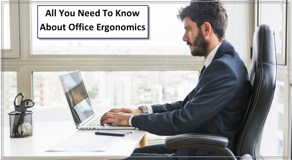 🍂All You Need To Know About Office Ergonomics. 🍂

bit.ly/34QHrYb

#BaelWellness #OfficeErgonomics #OfficeSeatCushion