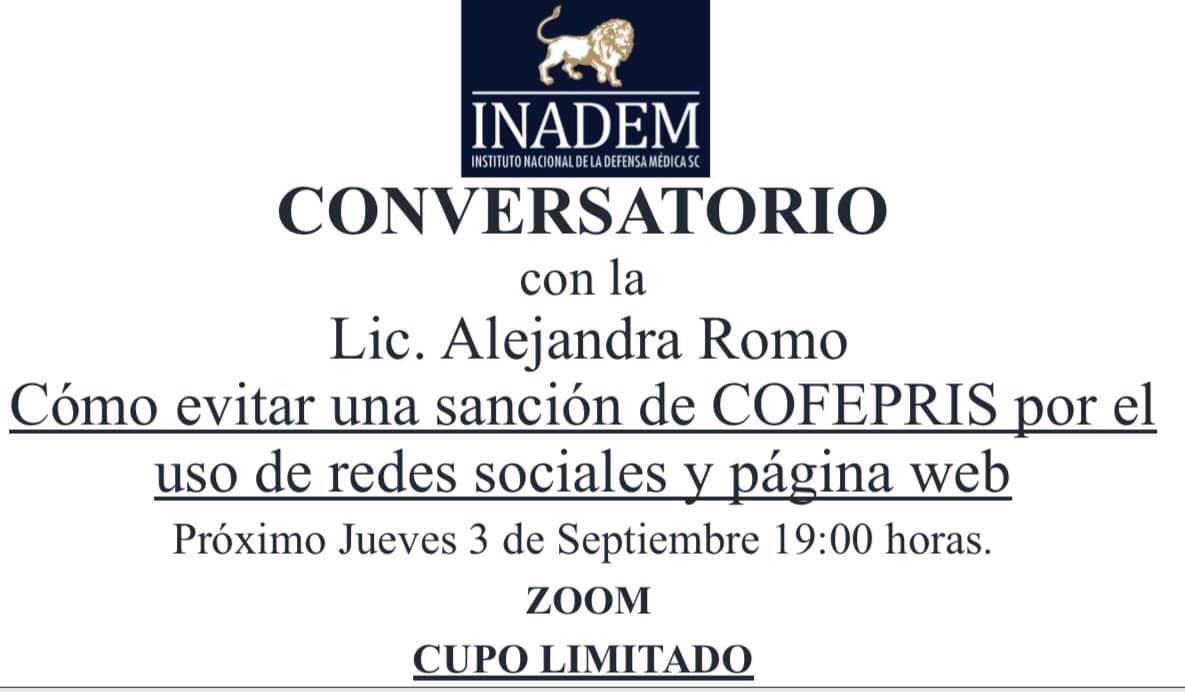 No se pierdan este jueves nuestro Conversatorio sobre cómo evitar una sanción de COFEPRIS por el uso de redes sociales y páginas web. Registro vía inbox en nuestra fanpage de FaceBook #RT #COFEPRIS #EducaciónMédica #INADEM #DefensaMédica