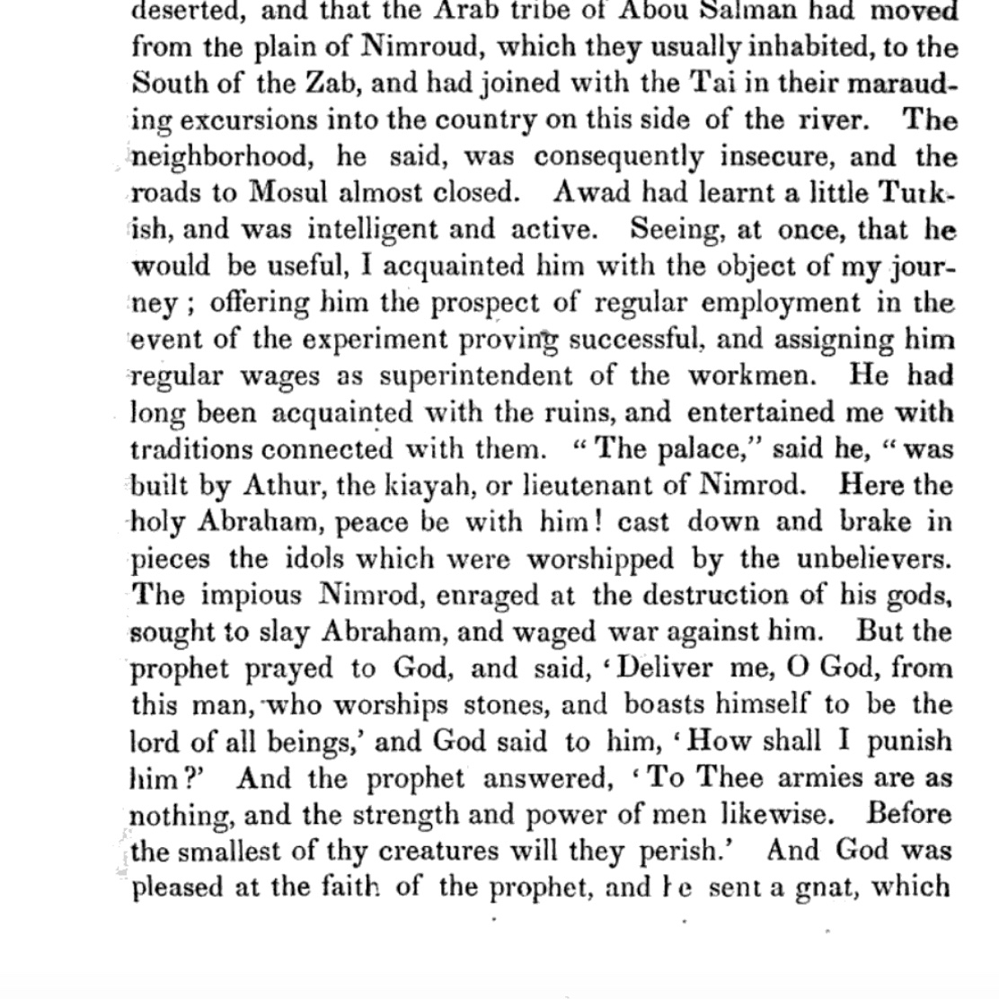 As Warren says, Layard tells of a similar story about a gnat getting into Nimrod's brain and killing him, which he heard near Nimrud in Iraq.(Layard, Nineveh and Its Remains)