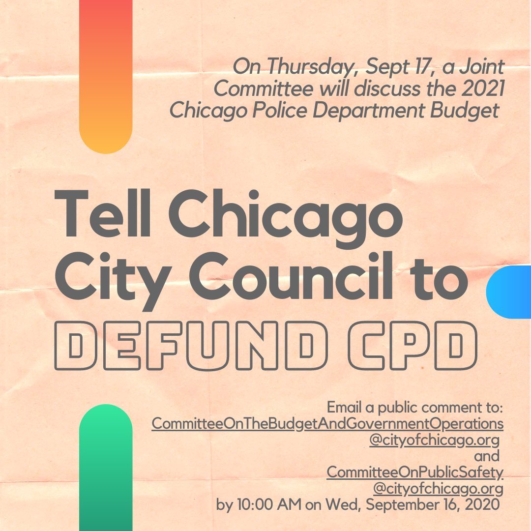 BLMChi's tweet photo. 🚨 Action alert 🚨 
Email city council members about our 2021 Chicago Police Budget! Send your public comment to: CommitteeOnTheBudgetAndGovernmentOperations@cityofchicago.org AND CommitteeOnPublicSafety@cityofchicago.org by 10:00 am on Wed, Sep 16th! #DefundCPD #RefundCommunity https://t.co/J8gqZbBfKY