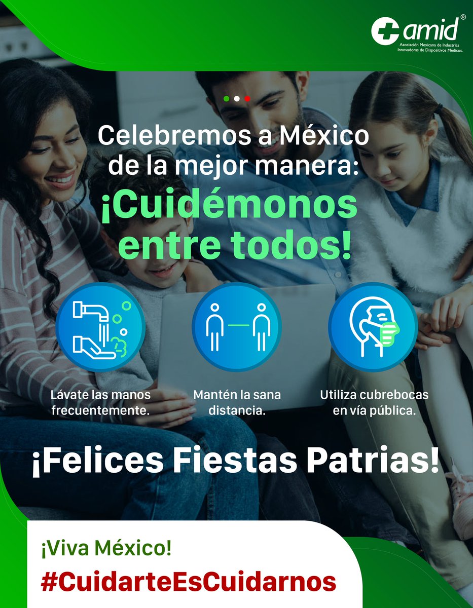 amidmx's tweet photo. Celebremos las fiestas patrias con las medidas sanitarias adecuadas. #VivaMéxico #CuidarteEsCuidarnos #SanaDistancia #QuédateEnCasa https://t.co/jyTLAWxj5Q