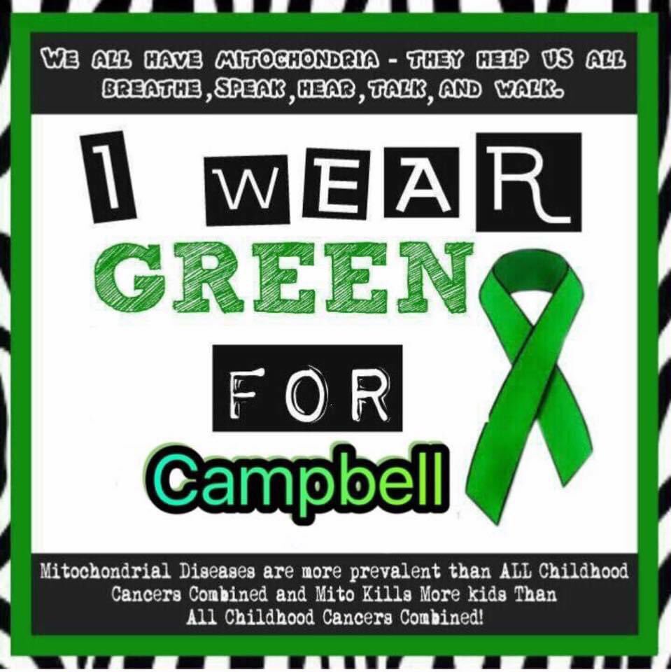 It’s Mito Week!  Please wear your green bands for Campbell!  Thoughts and prayers go both ways💚