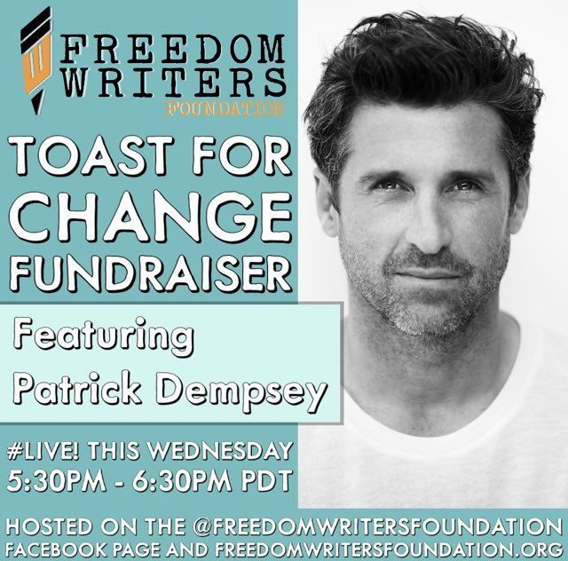 PatrickDempsey's tweet photo. Please join me and Erin Gruwell, founder of the @FreedomWriters for a special #ToastForChange live fundraising event on Wednesday, September 16th, starting at 5:30 PM PDT hosted on the @FreedomWriters Facebook page and https://t.co/KcZ5by6gxz  RSVP here: https://t.co/AH5EXun54h https://t.co/4XPK0GmVH3