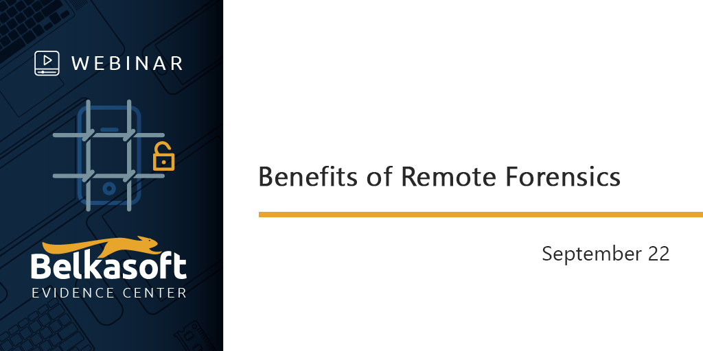 Belkasoft's tweet photo. Attend a webinar on the Benefits of #RemoteForensics.
Do you need a tool to extract artifacts from remote devices without leaving your office or home?
Watch the webinar on using Belkasoft Evidence Center module for remote acquisition. Sign up at https://t.co/KqHgc1bU7X
#DFIR https://t.co/NT729kDZwy