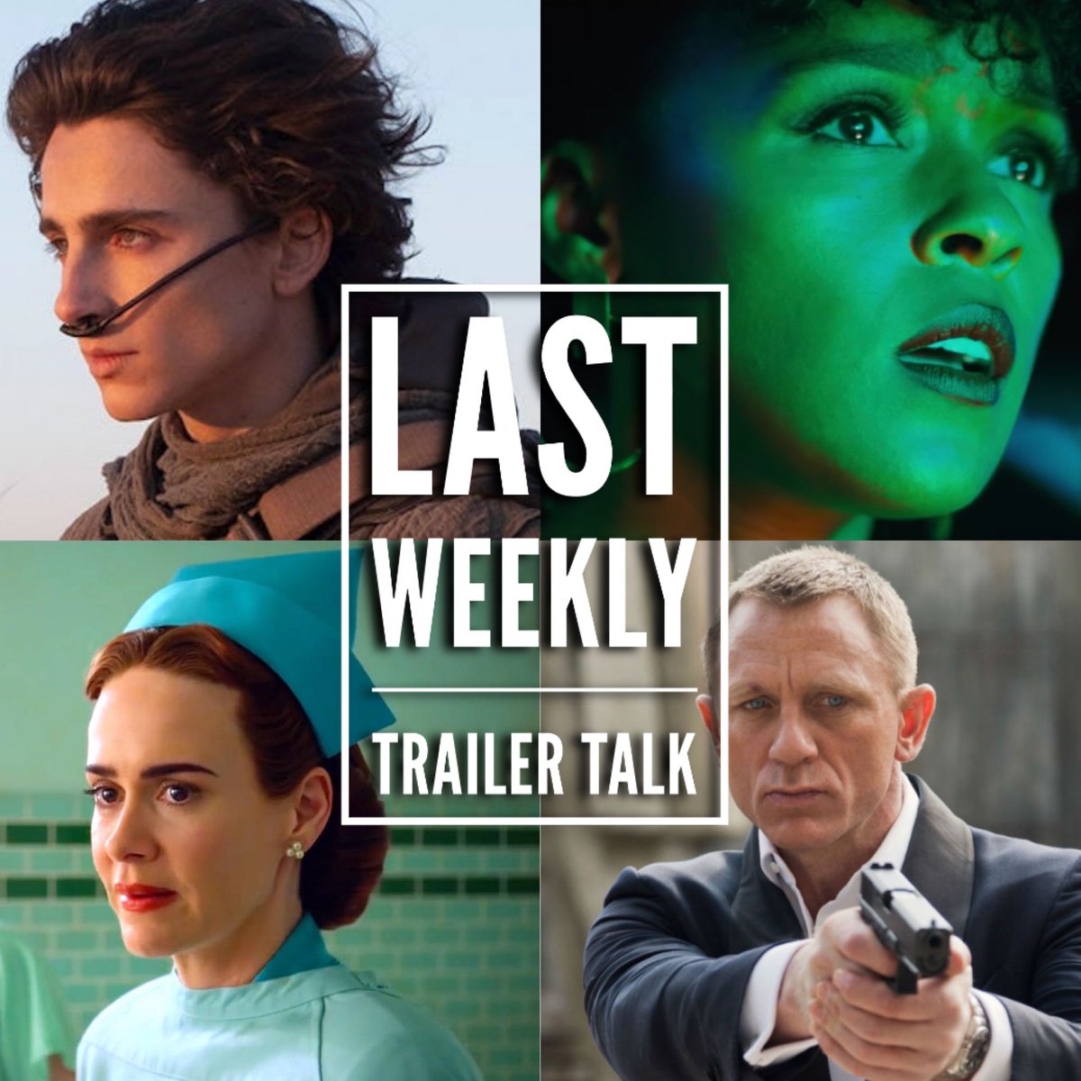 LastWeekly's tweet photo. #LastWeekly #Podcast #TrailerTalk Special🤩 Reviews of #TimotheeChalamet & #Zendaya’s Sci-Fi Epic #DuneMovie, #SarahPaulson in #RyanMurphy’s #Netflix Drama #Ratcheted, #JanelleMonae’s Horror Mystery #Antebellum & #DanielCraig’s Action Thriller #NoTimeToDie https://t.co/Nz6KfebLEU https://t.co/crkvvsJ8Fh