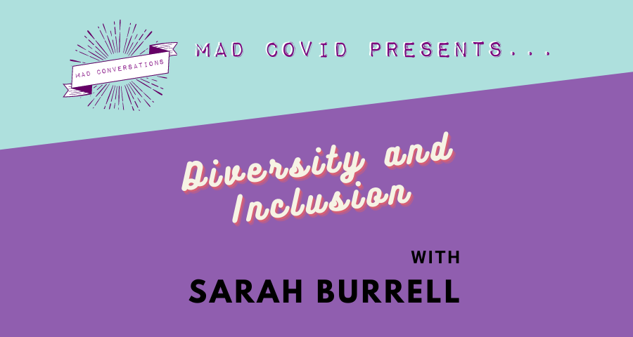 MadCovid's tweet photo. Our third #MadConversations episode is ready and waiting for you!

Check out our conversation with Sarah Burrell @Inclusion_SB about diversity and inclusion:

https://t.co/9s7lHkDdjA

#MadCovid #MadCovidDiaries https://t.co/unj6MtOgex