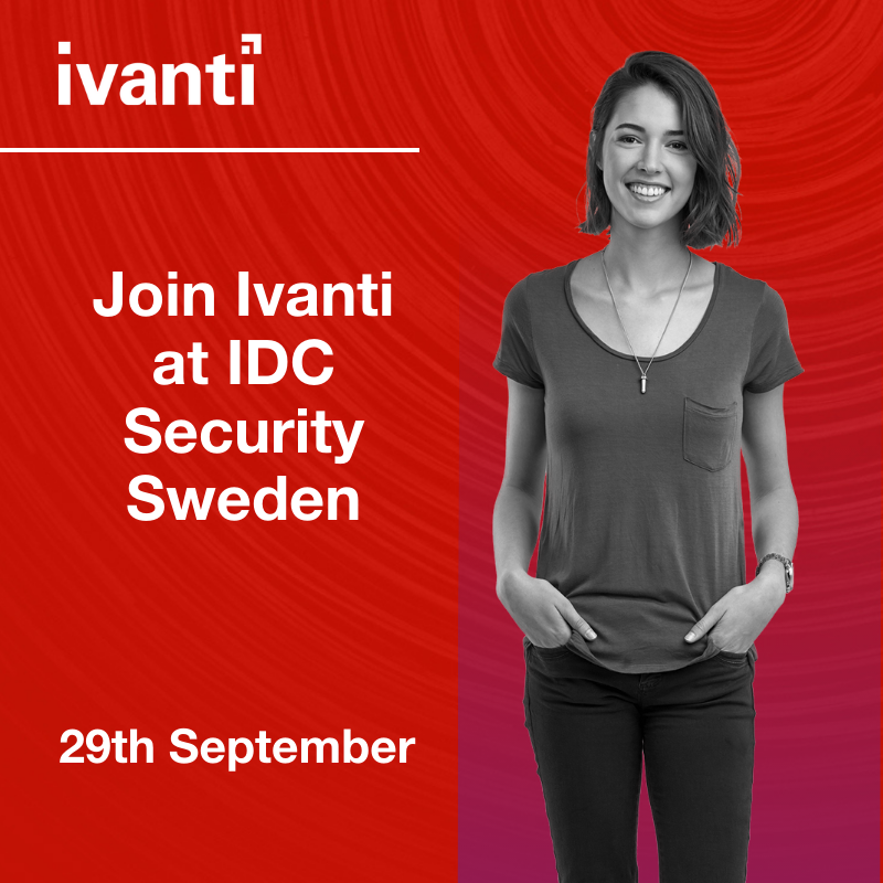 pam_noetling's tweet photo. Meet @IvantiNordics at IDC Security Sweden, 29th Sept 2020. Elevate your digital trust and risk management security. @IDCNordic #IDCSecurity20 https://t.co/2fMeHz34yP https://t.co/tNYJkgD5Oj