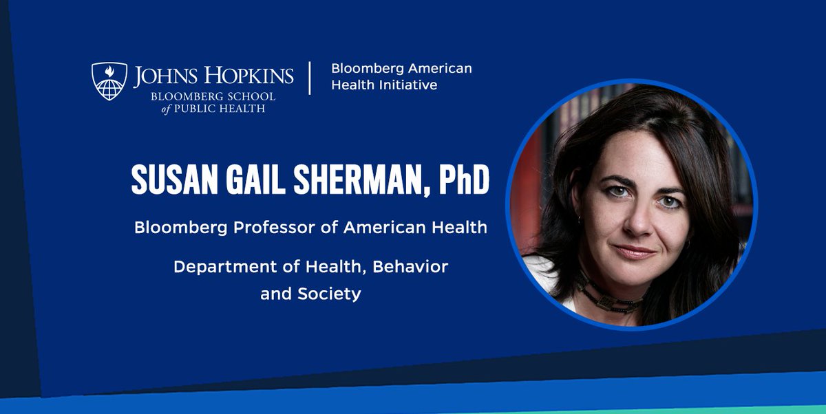 Ellen MacKenzie (@ellenjmackenzie) on Twitter photo We're delighted to appoint <a href="/SusanSherman/">Susan</a> as a new Bloomberg Professor of <a href="/AmericanHealth/">JHU American Health</a> in <a href="/JohnsHopkinsHBS/">Johns Hopkins HBS</a>. Dr. Sherman's innovative work advances social justice and equity by exploring how to support some of the most marginalized members of our society. jhsph.edu/news/news-rele… We're delighted to appoint <a href="/SusanSherman/">Susan</a> as a new Bloomberg Professor of <a href="/AmericanHealth/">JHU American Health</a> in <a href="/JohnsHopkinsHBS/">Johns Hopkins HBS</a>. Dr. Sherman's innovative work advances social justice and equity by exploring how to support some of the most marginalized members of our society. jhsph.edu/news/news-rele…