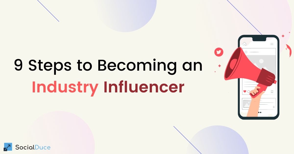SocialDuce's tweet photo. 9 Steps to Becoming an Industry Influencer https://t.co/ZYRRkpuEt1
#InfluencerMarketing #OnlineMarketing #socialmedia #socialmediamarketing #DigitalMarketing #socialduce https://t.co/Hz2vIvt1zh