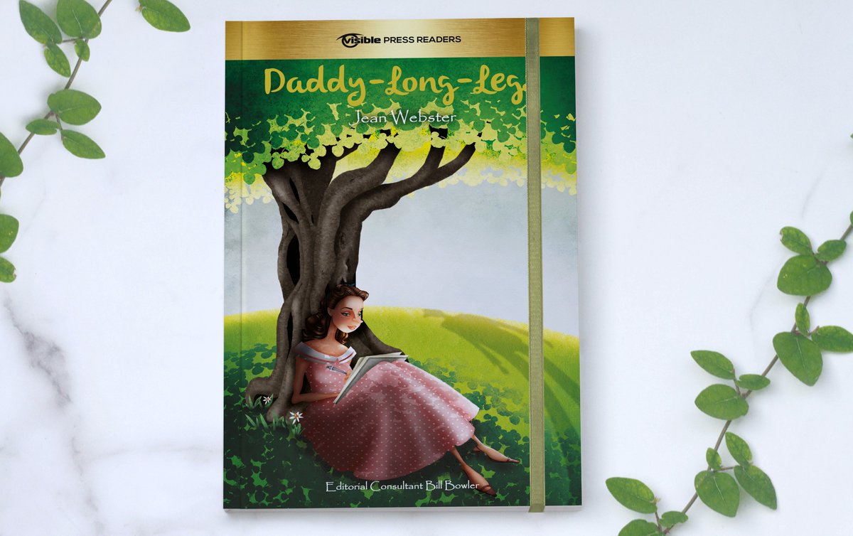 Visible_Press's tweet photo. Eighteen-year-old Judy Abbott has spent her childhood in an orphanage. When a wealthy benefactor reads an amusing school essay written by her, he decides to pay for her college education. 
🌍https://t.co/1H1KSgPGa2
#visiblepress #daddylonglegs #jeanwebster #billbowler #elt https://t.co/BkdO0GlS45