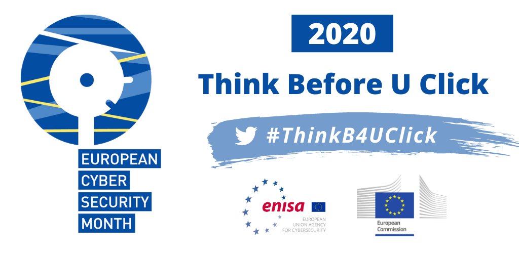 #ThinkB4Uclick! This is the official motto of #CyberSecMonth 2020! 

Identifying and avoiding cyber threats is EASY: Just #ThinkB4Uclick!

Stay tuned for new materials and activities at cybersecuritymonth.eu
