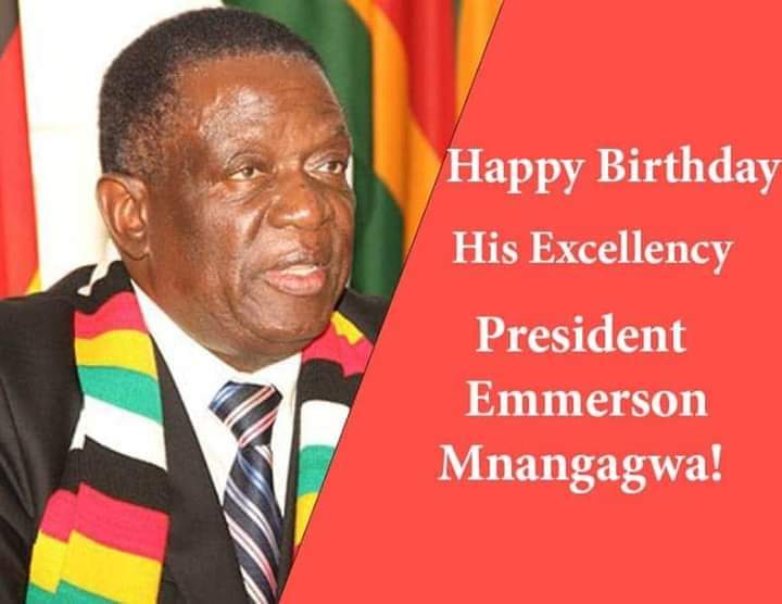 Zimbabwe Times wishes President Emmerson Mnangagwa a Happy Birthday,  with age comes wisdom. 
