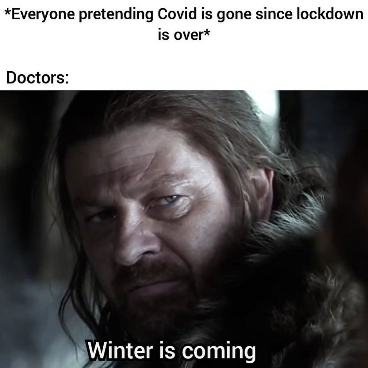 Devsr18's tweet photo. Winter is Coming 
#GameOfThrones #coronavirus https://t.co/EUdQZbBCZ0