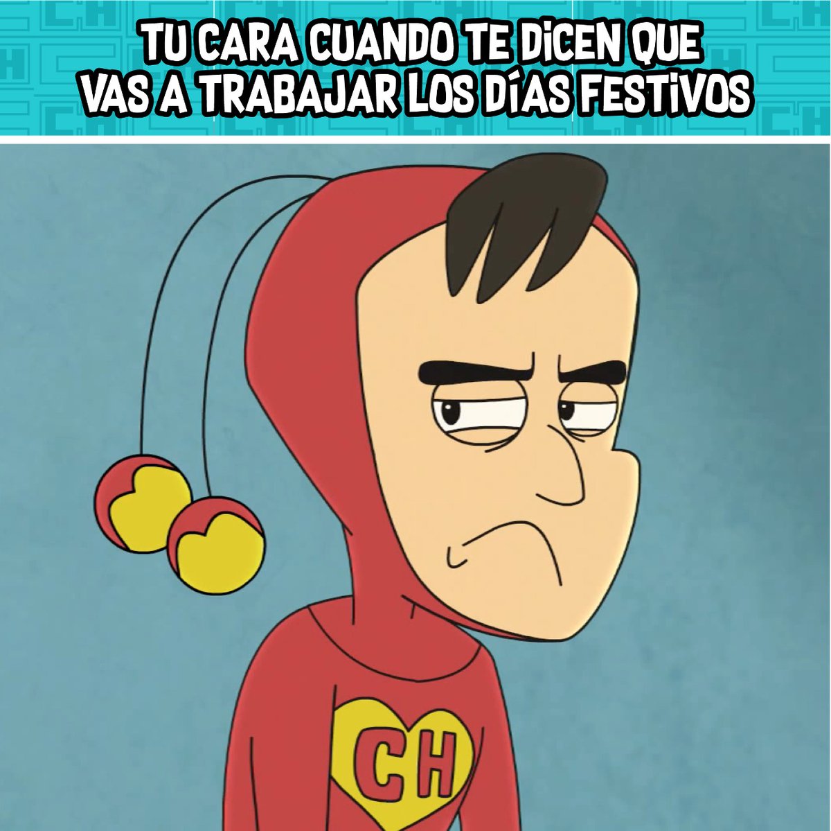 ChapulinAnimado's tweet photo. Se aprovechan de mi nobleza. 😒
¿A cuántos de ustedes les tocará trabajar estos días? 🤔💼 #ElChapulínColoradoAnimado https://t.co/9iuBwvOU52