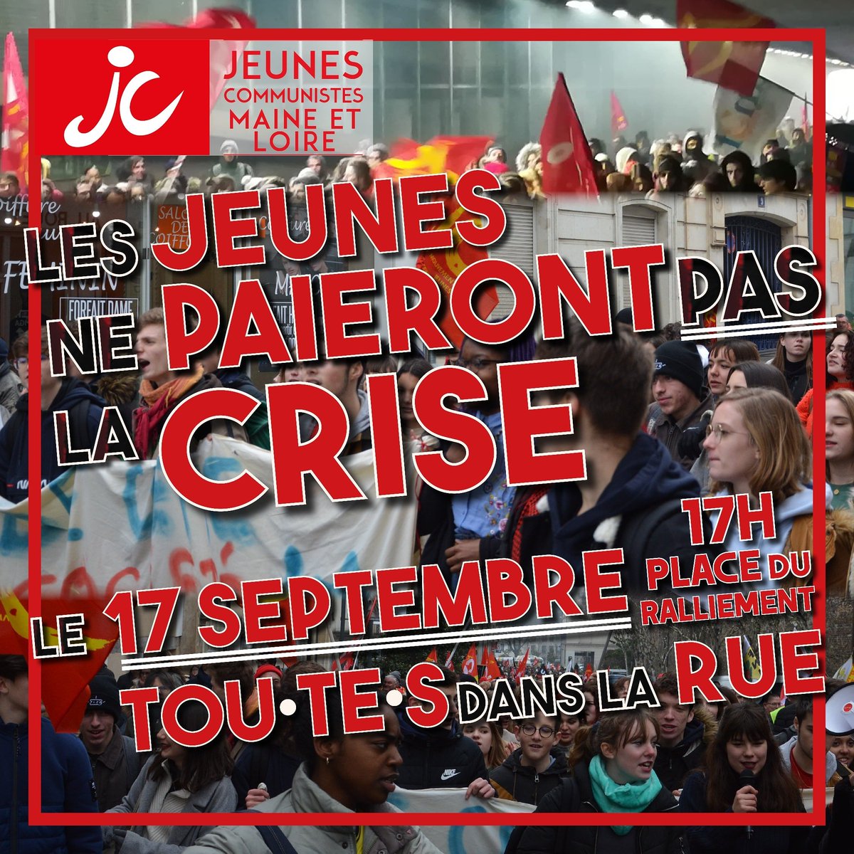 📣 Les Jeunes Ne Paierons pas la Crise !

🔴 17 septembre 17h place du Ralliement Angers/ Les jeunes communistes à l'offensive ! 🔴

#Angers #jeunes #communiste #17sept #covid_19 #rentrée #lycée #université #travail #mjcf