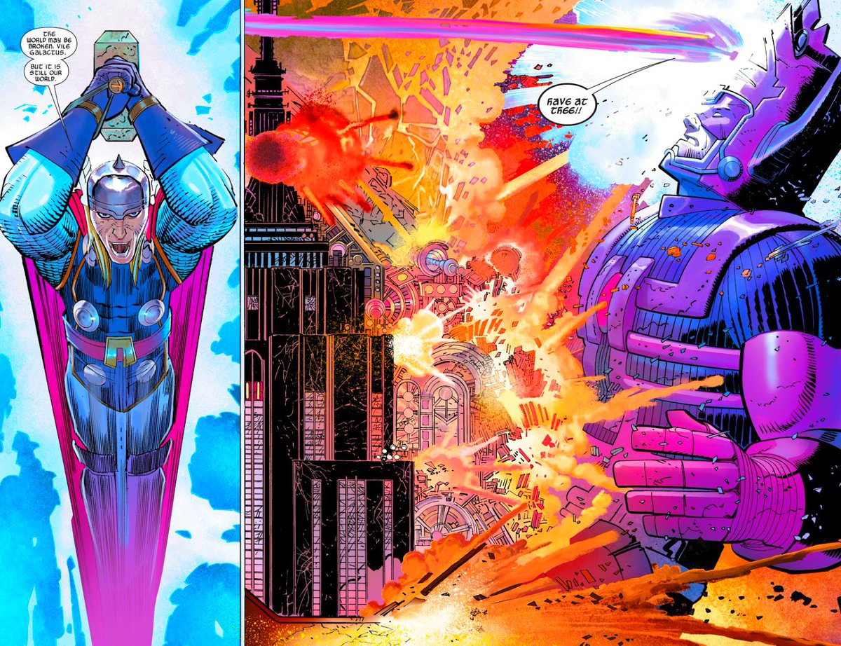THOR A UNIVERSAL WARRIORThor battled cosmic beings with the mention of their names makes entire Galaxies scream. But not the Eldergod hybrid Thor stared down The Phoenix, butchered a Celestial, throws himself at Galactus like a cosmic bullet & bringsThanos to his knees.A GOD!