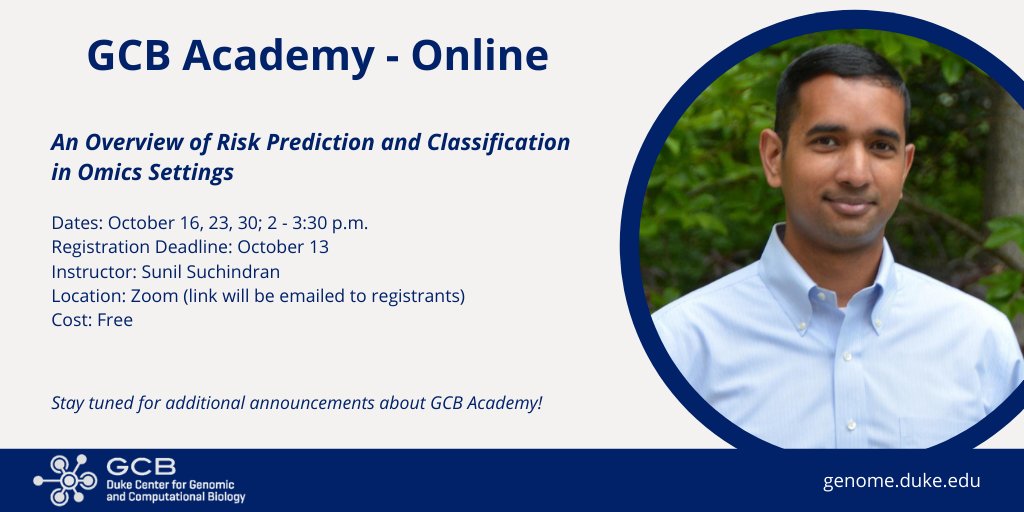 dukegcb's tweet photo. Sunil Suchindran will teach an online course as part of GCB Academy this fall. Class details and registration available here: https://t.co/HV7sPDDnyk https://t.co/P0oNSmTTkV