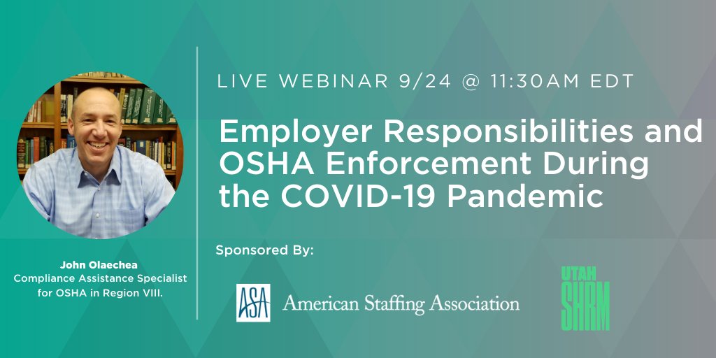 Employbridge's tweet photo. Join us for our #webinar "Employer Responsibilities and OSHA Enforcement During the COVID-19 Pandemic" with John Olaechea from OSHA on September 24th at 11:30 EDT! To learn more and register, visit: https://t.co/gLQvZz3WF6 #COVID19 https://t.co/qEsPwhTVCq