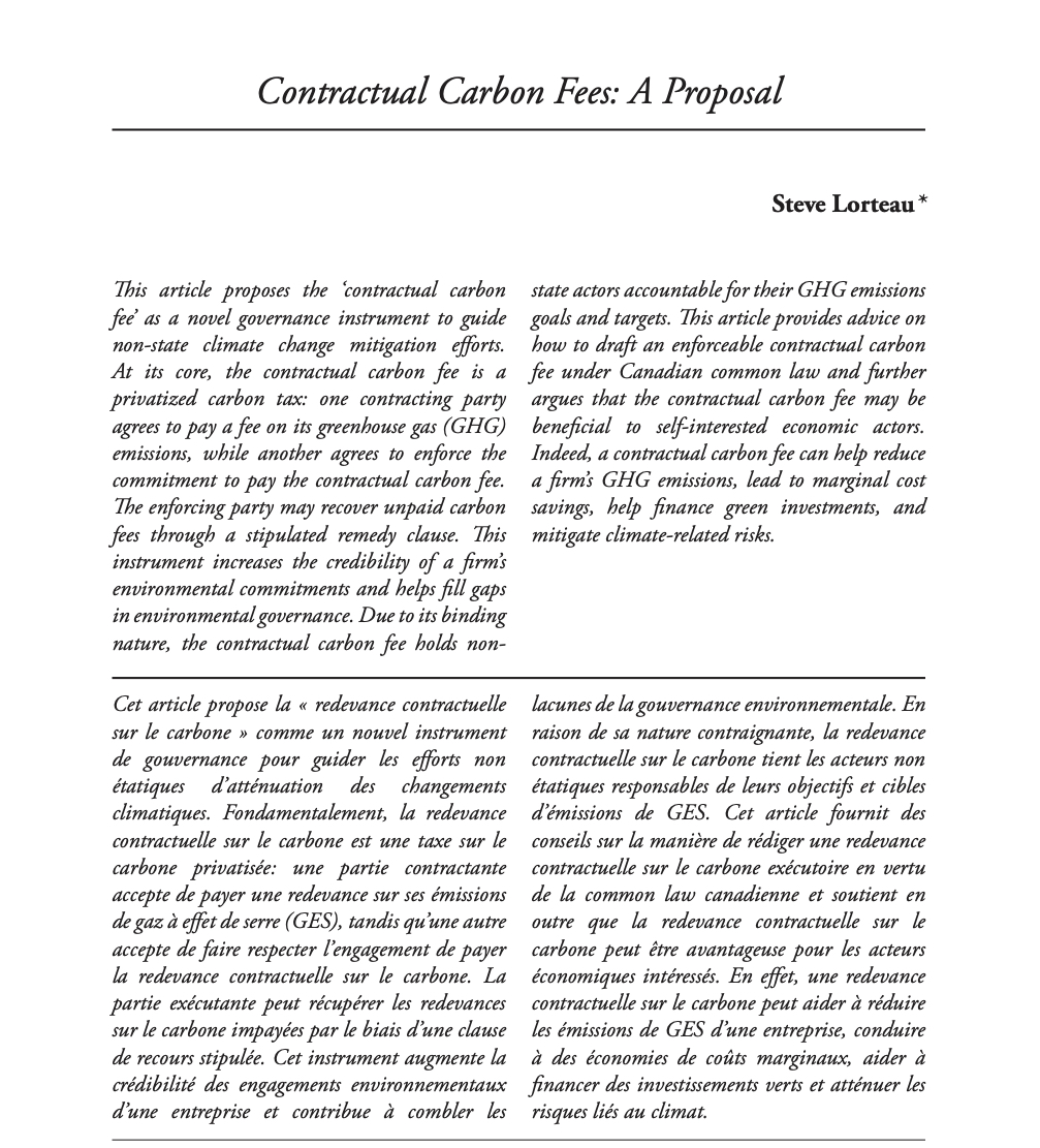 SteveLorteau's tweet photo. Thrilled to share my article “Contractual Carbon Fees: A Proposal” published in the @McGillJSDL. It proposes the ‘contractual carbon fee’ (a privatized carbon tax) as a novel governance instrument to guide non-state climate change mitigation efforts. https://t.co/x3aXUDHp2c https://t.co/0jMPVr4itk