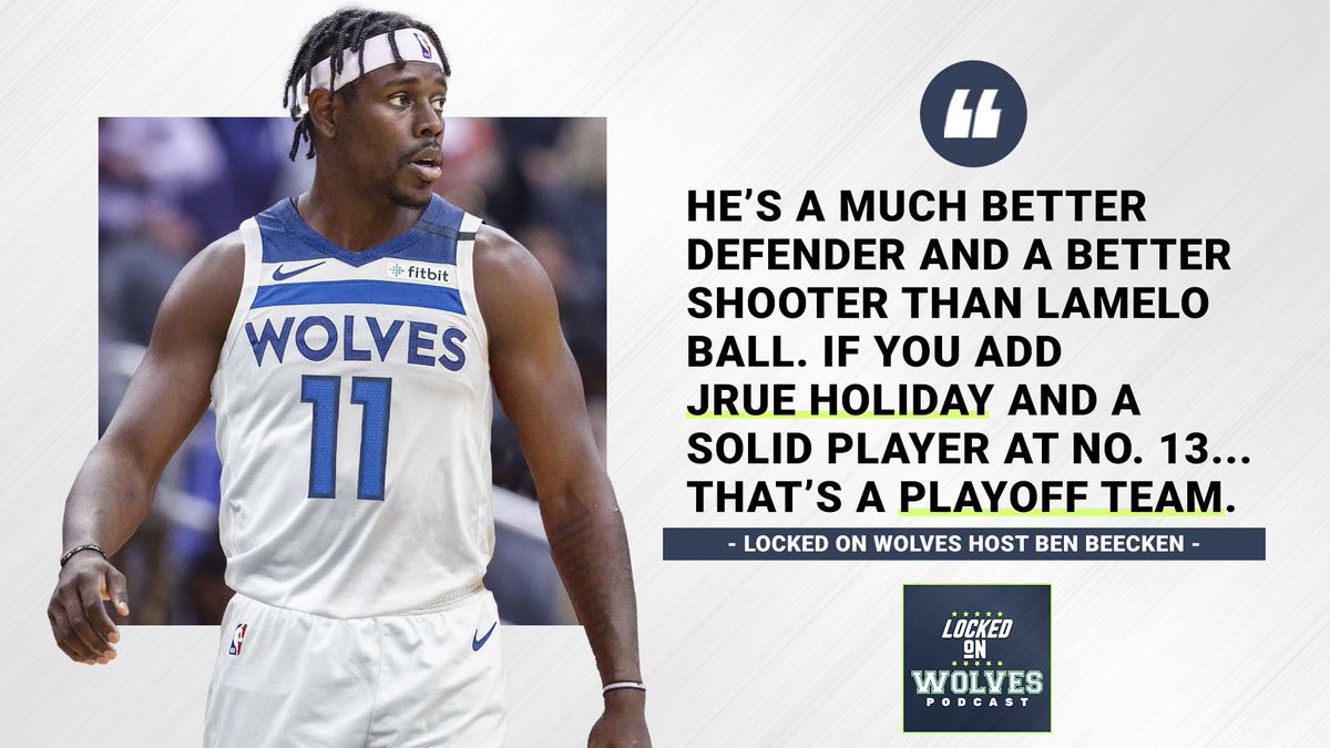 LockedOnNBAPods's tweet photo. #Timerwolves get:
- Jrue Holiday
- No. 13th overall pick
#Pelicans get:
- No. 1 overall pick
Who says no first?
@lockedontwolves ยป https://t.co/RDEWIy8gIw https://t.co/RVP9DHkjb2