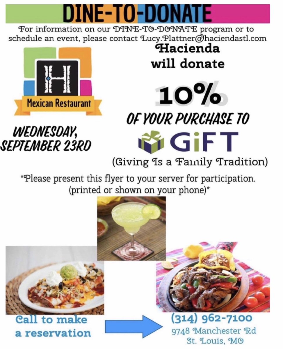 GiFTdotORG's tweet photo. Mark your calendars for Hacienda's Dine to Donate on Wednesday, September 23rd! 10% of your bill will be donated directly to GiFT! Tell  your server that you're there to support GiFT!! This offer is good for dine-in, outdoor patio, carryout and catering orders! https://t.co/ZzfAkJiZye
