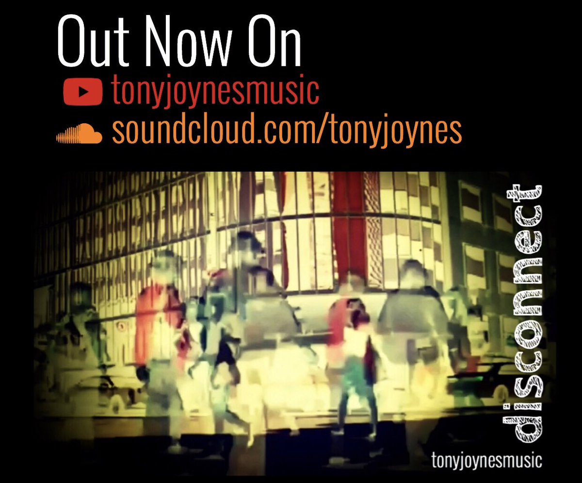 TonyJoynes3's tweet photo. #OutNow #NewMusicAlert disconnect https://t.co/7ucQSg1skt