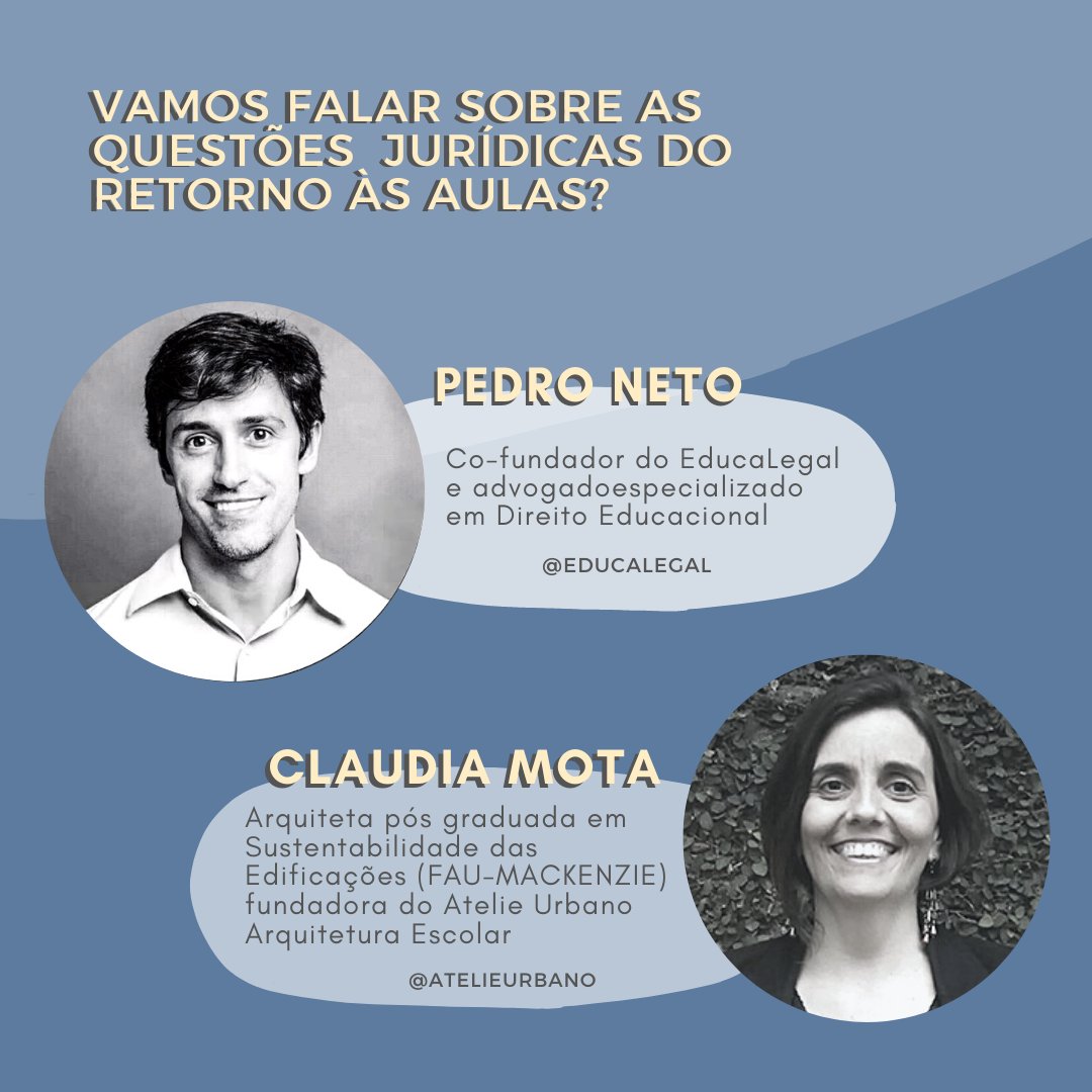 educalegal's tweet photo. Pedro Neto, especialista em Direito Escolar da Educa Legal (@educalegal), e Cláudia Mota, do Atelie Urbano debaterão as questões jurídicas para a retomada das aulas presenciais. Dia 18/09 às 16H, pelo Instagram @atelieurbano.
#coronavírus #educalegal #voltaasaulas #covidescolas https://t.co/br7HF7U9S4