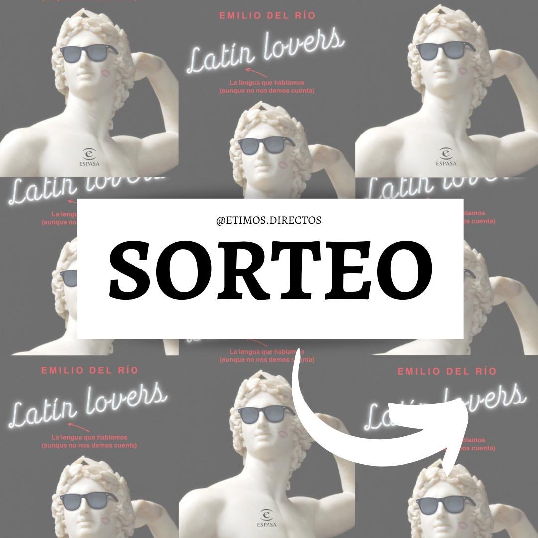 Etimologías (@etimosdirectos) on Twitter photo 🎁 📚SORTEO LIBRO📚🎁
Sorteamos el maravilloso libro “LATÍN LOVERS” firmado por su autor <a href="/emilio_delrio/">Emilio del Río</a>. Los requisitos son⬇️:
- Dar RT + MG a este tweet.
- Seguir a <a href="/emilio_delrio/">Emilio del Río</a> y nuestra cuenta.
ALEA IACTA EST
*Sorteo abierto hasta el viernes inclusive. 🎁 📚SORTEO LIBRO📚🎁
Sorteamos el maravilloso libro “LATÍN LOVERS” firmado por su autor <a href="/emilio_delrio/">Emilio del Río</a>. Los requisitos son⬇️:
- Dar RT + MG a este tweet.
- Seguir a <a href="/emilio_delrio/">Emilio del Río</a> y nuestra cuenta.
ALEA IACTA EST
*Sorteo abierto hasta el viernes inclusive.