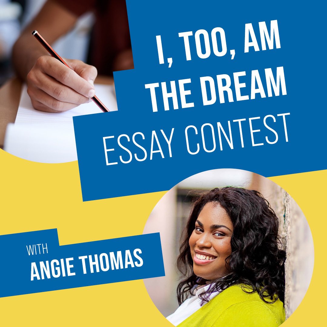 angiecthomas's tweet photo. Are you a high school senior who would like a chance to win $5,000 and a chance to meet and get writing advice from me? Enter your poem, essay, spoken word transcript, or short story in the I, Too, Am the Dream Contest. DEADLINE IS SEPTEMBER 21! Visit https://t.co/AKneqTcuM2 https://t.co/2gt916GZ1O