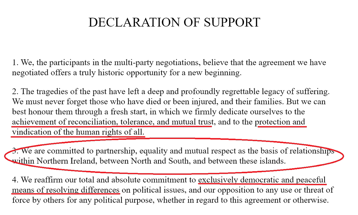 But above all else, the  #principles that underpin the B/GFA are key.See the Declaration of Support signed up to by the parties & both govts:“to strive in every practical way towards reconciliation & rapprochement within the framework of democratic & agreed arrangements.”6/13