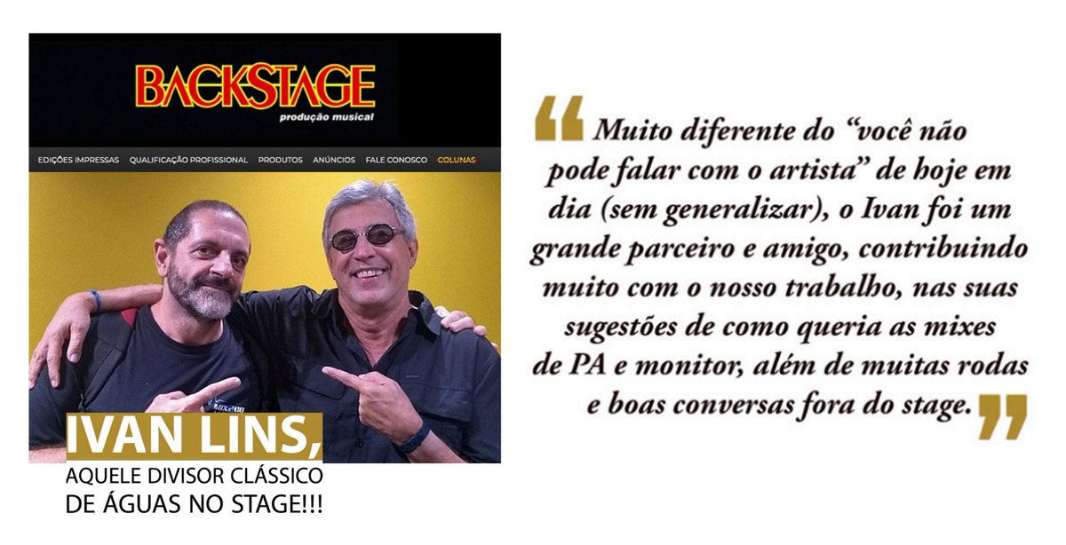 ivanlinsoficial's tweet photo. #PauloFarat foi meu técnico de monitor em 1987/88 durante minha 1º excursão à Portugal e Europa. Paulo sempre foi um excelente profissional e um bom amigo. Um doce de pessoa.. até hoje! 🙏

Matéria @BackstageBr: https://t.co/lu8XbOureb 

#ivanlins #backstagebr #revistabackstage https://t.co/uviqAaLQxW