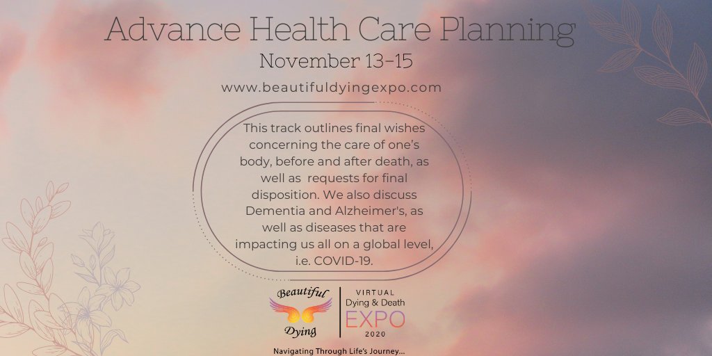 aBeautifulDying's tweet image. Advance Health Care Planning covers the care of one's body, before and after death. Register for the Beautiful Dying Expo, taking place online November 13-15th, and connect with a network of support. #healthcaredirective #BeautifulDyingExpo #advancecareplanning @kimberlypaulnc
