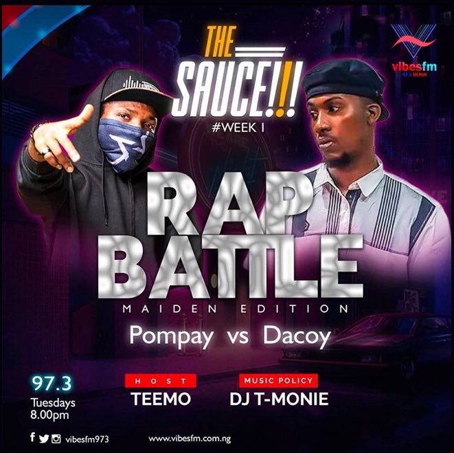 MagnificentRec_'s tweet photo. #DaSauceRadioShow #RapBattle 
On #VibesFm973 
#Pompay vs #Dacoy 
Tuesday 8PM
#Benin #BeninCity #EdoState #Rap #HipHop #Nigeria https://t.co/BoDbSn4akG