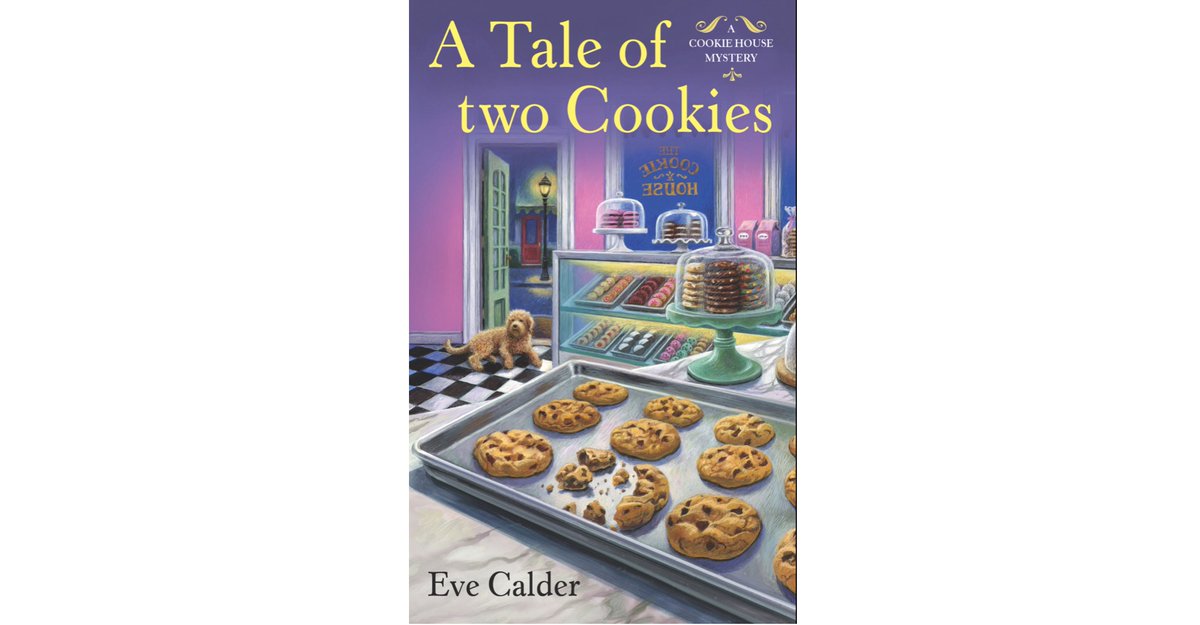 EveCalderWrites's tweet photo. One of many things I #love about this gorgeous cover: Pup Oliver is now inside the bakery!
#CookieHouseMysteries #ATaleofTwoCookies #mystery #cozy #dog @StMartinsPress https://t.co/3d1Fh4Qw6U