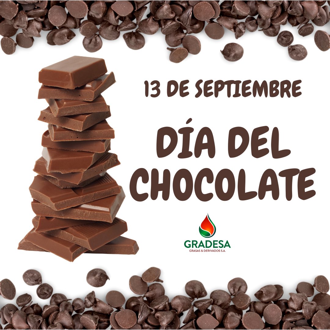 GradesaA's tweet photo. 13 de septiembre día internacional del chocolate🍫 
.
.
.
#SomosGradesa #EvolucionamosNaturalmente #GradesaSA https://t.co/NX4M5QjYyE