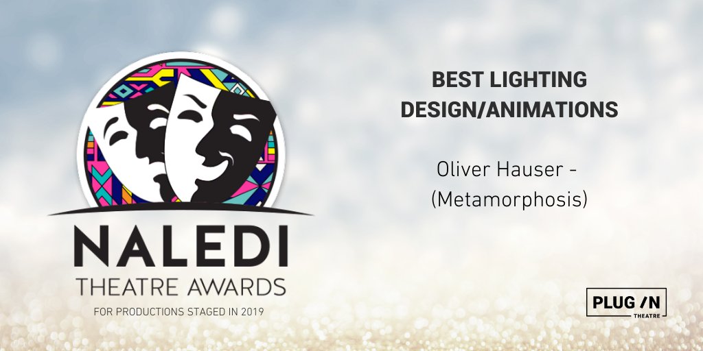 plugintheatre's tweet photo. Congratulations @captainhauser @NalediAwardsSA @UJArtsCentre #naleditheatreawards https://t.co/JL5fZLmXuP