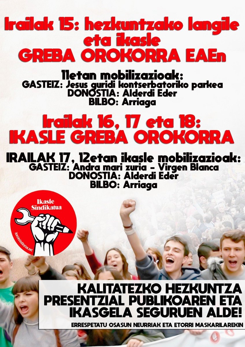 IkasleSind's tweet photo. 🗓️ #Irailak15: Ikasle, irakasle eta hezkuntzako langileok GREBA OROKORRA! Kalitatezko #hezkuntza publiko presentzial baten alde, ikasgela seguruekin!

🗓️ Irailak 16, 17 eta 18: #IkasleGreba orokorra borrokarekin jarraitzeko!

📲 Zabaldu mobilizazioak! https://t.co/Vc7pBjFHcI https://t.co/ky0fFjNHyY